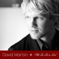 David Martin - Fall La La In Love