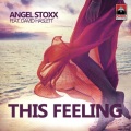 Angel Stoxx - This Feeling (Radio Mix)