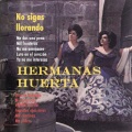 Hermanas Huerta - Mil Cantinas
