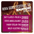 Riva Starr、Steve Angello - Pulse & Thunder (Riva Starr Remix)