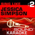 ProSound Karaoke Band - Take My Breath Away (In the Style of Jessica Simpson)