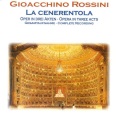 Chor Der Staatsoper Berlin、Rundfunkchor Berlin - La Cenerentola: Sinfonia