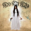 Do or Die、Do or Die - Vendetta