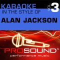 ProSound Karaoke Band - Remember When (In the style of Alan Jackson)
