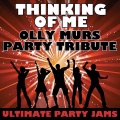 Ultimate Party Jams (最强派对混音)、Ultimate Party Jams - Thinking of Me