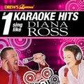 Drew's Famous # 1 Karaoke Hits: Sing Like Diana Ross