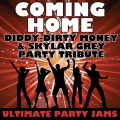 Ultimate Party Jams (最强派对混音)、Ultimate Party Jams - Coming Home