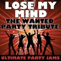 Ultimate Party Jams (最强派对混音)、Ultimate Party Jams - Lose My Mind