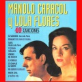 Manolo Caracol y Lola Flores