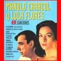 Manolo Caracol、Lola Flores - Mi Pelo Negro