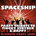 Ultimate Party Jams (最强派对混音)、Ultimate Party Jams - Spaceship