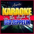 Ameritz - Karaoke - Ramble On (In the Style of Led Zeppelin Karaoke Version)