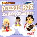 Music Box Lullaby Classics, Vol. 3