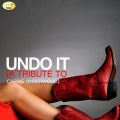 Undo It (A Tribute to Carrie Underwood)