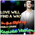 Ameritz - Karaoke - Love Will Find a Way