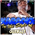 Karaoke - Outkast