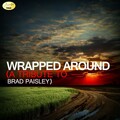 Wrapped Around (A Tribute to Brad Paisley)