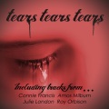 Amos Milburn、the imperials - Tears, Tears, Tears