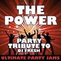 Ultimate Party Jams (最强派对混音)、Ultimate Party Jams - The Power