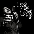 Love Me or Leave Me