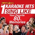 Drew's Famous #1 Karaoke Hits: Sing Like Your Favorite