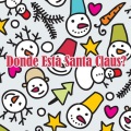 Augie Rios、La Sonora Matancera - Donde Esta Santa Claus?