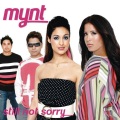 mynt - Still Not Sorry