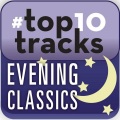 #top10tracks - Evening Classics