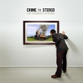 Crime in Stereo - I'm on the Guestlist Motherf**ker