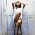 Selena Gomez、A$AP Rocky - Good For You