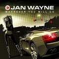 jan wayne - Wherever You Will Go