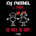 You Make Me Happy (feat. Danzel)(Extended)( Version)