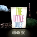 the ones - Ordinary Song (Radio Mix)