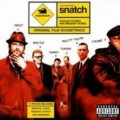 Snatch - Stealin' Stones & Breakin' Bones