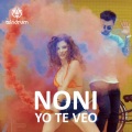 Noni - Yo Te Veo
