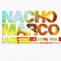 Nacho Marco、Aqeel - Move You