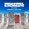 Drumsound & Bassline Smith、Flёur、Fleur、Bassline Smith、Drumsound - One In A Million