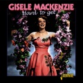 Gisele MacKenzie - I Never Was Loved By Anyone Else But You