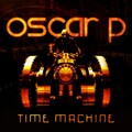 Oscar P - Time Machine
