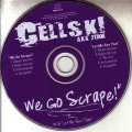 Cellski - We Go Scrape (Album Version)