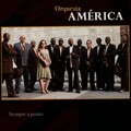 Orquesta América - Isla Del Encanto