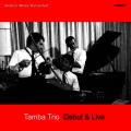 tamba trio - Tamba