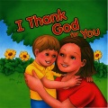 I Thank God For You