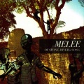 Mêlée - Famine Songs