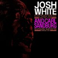 Josh White、Carl Sandburg - The Gallows Song