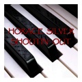 Horace Silver - Shoutin' Out