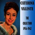 caterina valente - In the Still of the Night