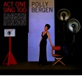 Act One Sing Too