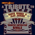 A Tribute to Garth Brooks & Alan Jackson: Country Superstar Rivals