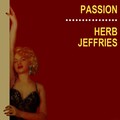 Herb Jeffries - I'm Yous To Comand